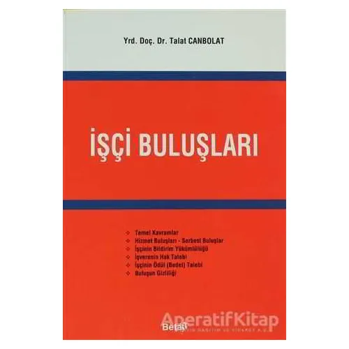 İşçi Buluşları - Talat Canbolat - Beta Yayınevi