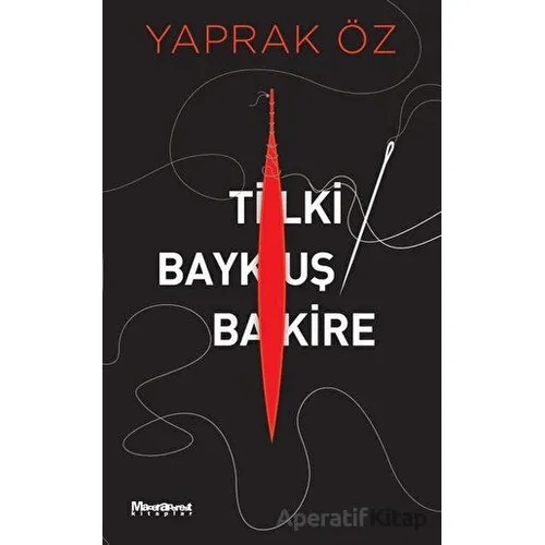 Tilki Baykuş Bakire - Yaprak Öz - Maceraperest Kitaplar