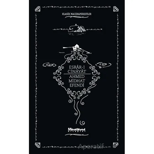Esrar-ı Cinayat - Ahmet Mithat Efendi - Maceraperest Kitaplar