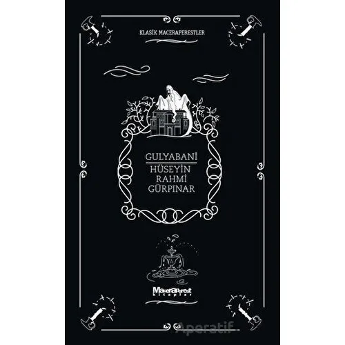 Gulyabani - Hüseyin Rahmi Gürpınar - Maceraperest Kitaplar