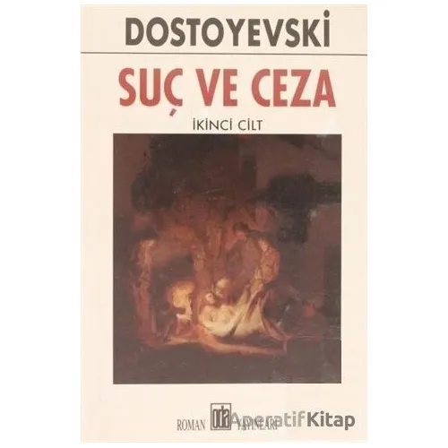 Suç ve Ceza Cilt 2 - Fyodor Mihayloviç Dostoyevski - Oda Yayınları