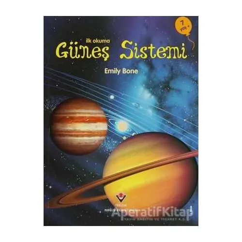 İlk Okuma - Güneş Sistemi - Emily Bon - TÜBİTAK Yayınları