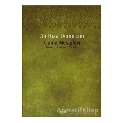 Cuma Mesajları - Ali Rıza Demircan - Ensar Neşriyat