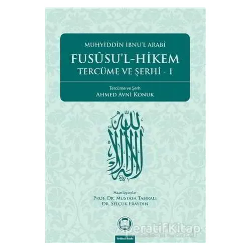 Fususu’l-Hikem Tercüme ve Şerhi 1