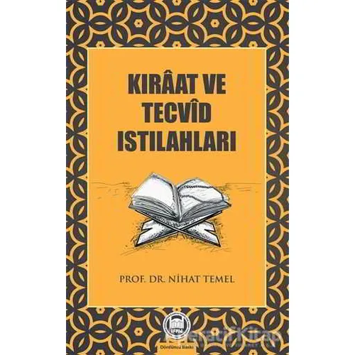 Kıraat ve Tecvid Istılahları - Nihat Temel - Marmara Üniversitesi İlahiyat Fakültesi Vakfı