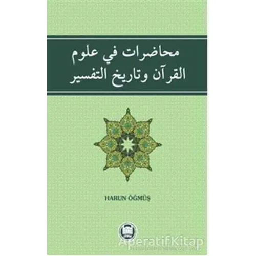 Muhadarat Fi Ulümıl - Kuran ve Tarihit - Tefsir