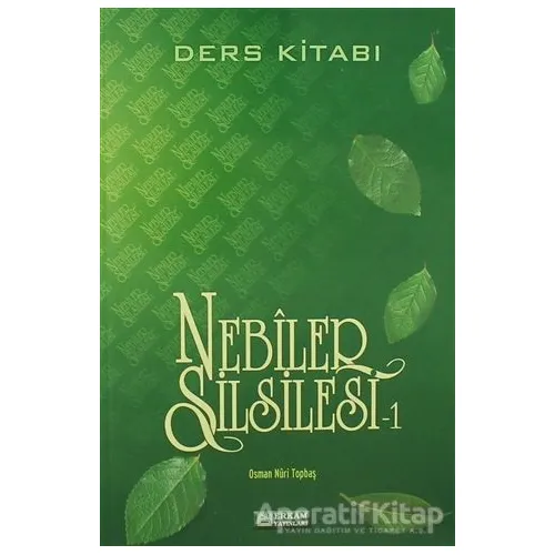 Nebiler Silsilesi Ders Kitabı - 1 - Osman Nuri Topbaş - Erkam Yayınları