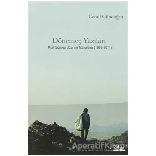 Dönemeç Yazıları - Cemil Gündoğan - Vate Yayınevi