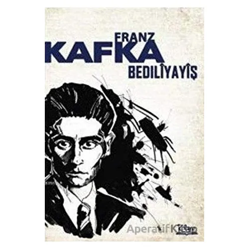 Bedıliyayiş - Franz Kafka - Vate Yayınevi