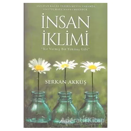 İnsan İklimi - Serkan Akkuş - Armoni Yayıncılık