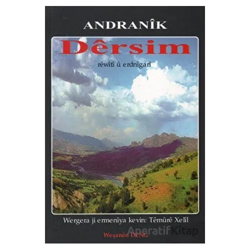 Dersim - Andranik - Deng Yayınları
