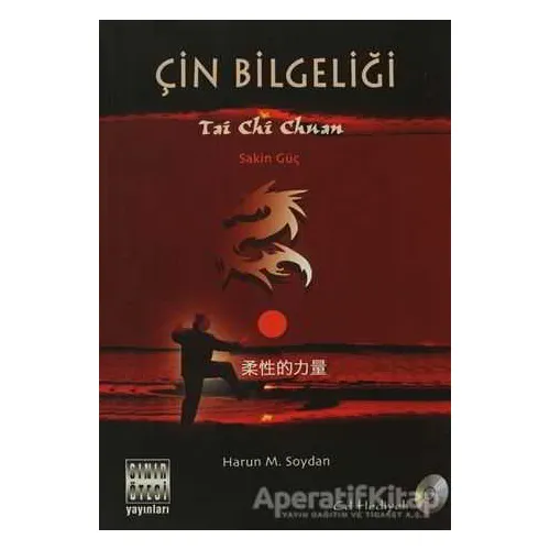 Çin Bilgeliği - Harun M. Soydan - Sınır Ötesi Yayınları