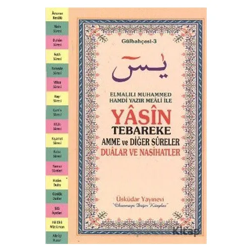 Yasin Tebareke Amme ve Diğer Sureler Gülbahçesi - 3 (Orta Boy - Mealli)
