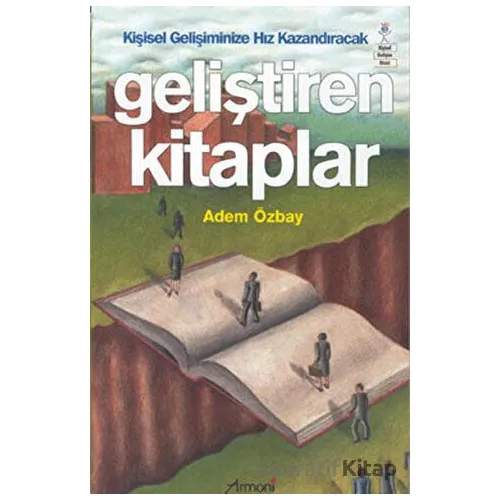 Geliştiren Kitaplar - Adem Özbay - Armoni Yayıncılık