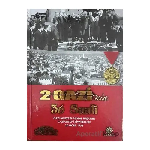 2 Gazinin 36 Saati - Kolektif - Gazi Kültür A.Ş. Yayınları