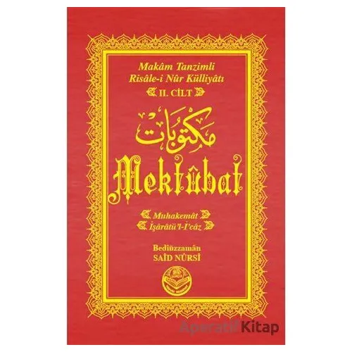 Mektubat (Makam Tanzimli 2) - Bediüzzaman Said Nursi - Tenvir Neşriyat