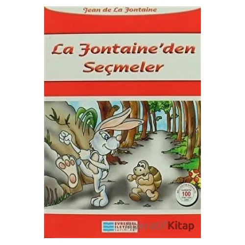 La Fontaineden Seçmeler - Jean de la Fontaine - Evrensel İletişim Yayınları