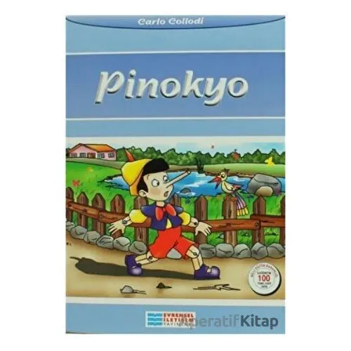 Pinokyo - Carlo Collodi - Evrensel İletişim Yayınları