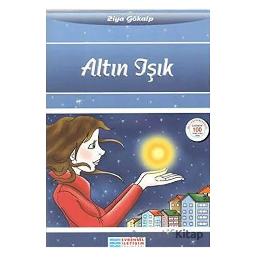 Altın Işık - Ziya Gökalp - Evrensel İletişim Yayınları