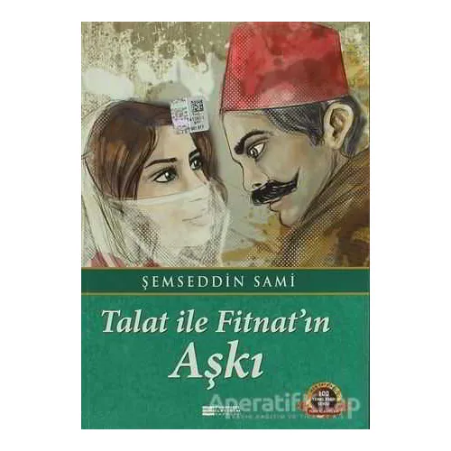 Talat ile Fitnatın Aşkı - Şemseddin Sami - Evrensel İletişim Yayınları