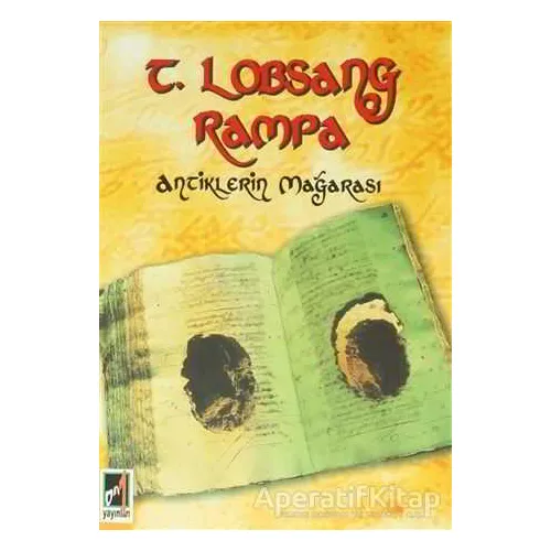 Antiklerin Mağarası - Lobsang Rampa - Onbir Yayınları