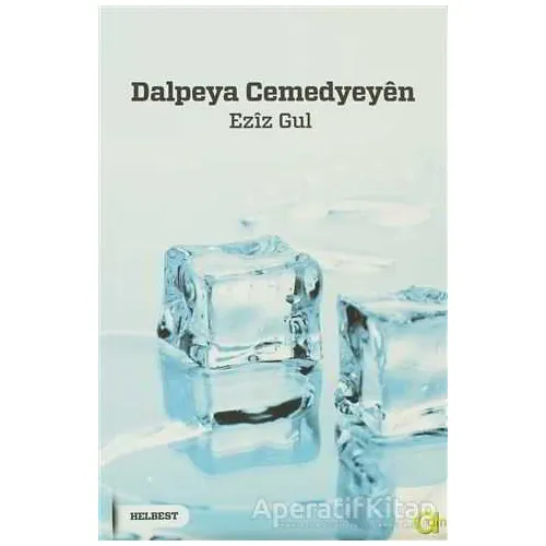 Dalpeya Cemedyeyen - Eziz Gul - Aram Yayınları