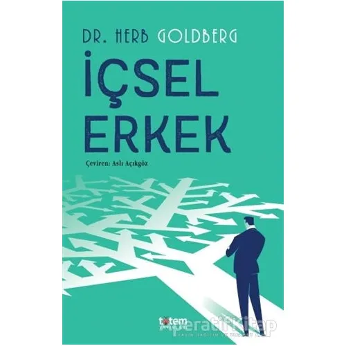 İçsel Erkek - Herb Goldberg - Totem Yayıncılık