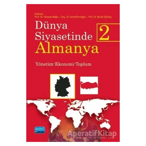 Dünya Siyasetinde Almanya 2 - Mutlu Er - Nobel Akademik Yayıncılık