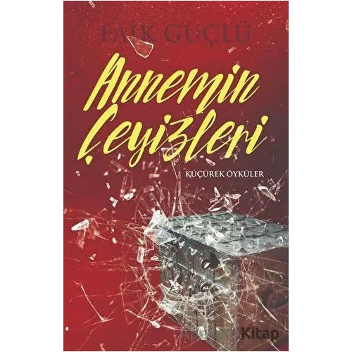 Annemin Çeyizleri - Faik Güçlü - İzan Yayıncılık