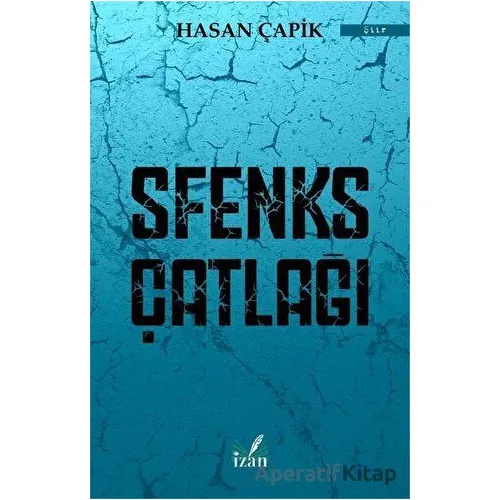 Sfenks Çatlağı - Hasan Çapik - İzan Yayıncılık