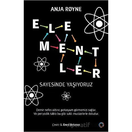 Elementler Sayesinde Yaşıyoruz - Anja Royne - Orenda