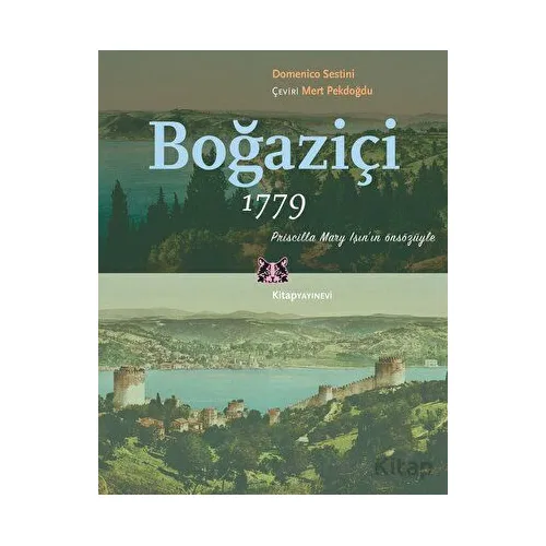 Boğaziçi 1779 - Domenico Sestini - Kitap Yayınevi