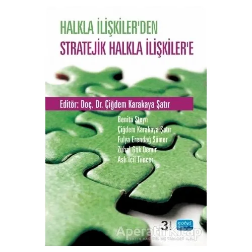 Halkla İlişkiler’den Stratejik Halkla İlişkiler’e - Aslı İcil Tuncer - Nobel Akademik Yayıncılık