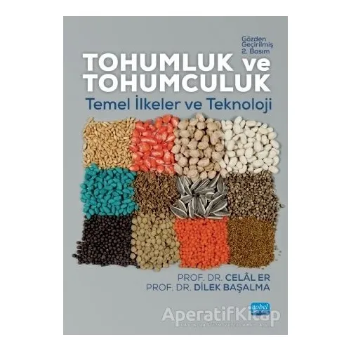 Tohumluk ve Tohumculuk - Celal Er - Nobel Akademik Yayıncılık