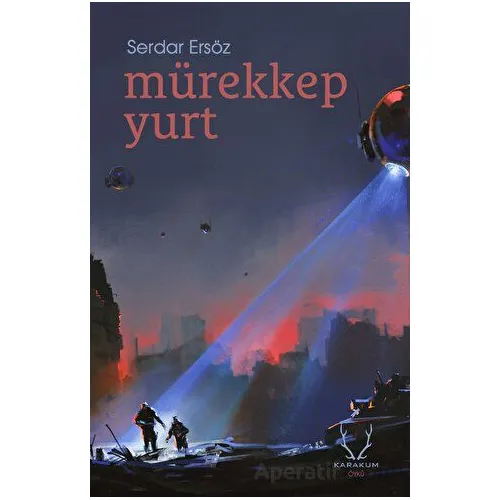 Mürekkep Yurt - Serdar Ersöz - Karakum Yayınevi