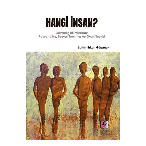 Hangi İnsan? - Kolektif - Efil Yayınevi