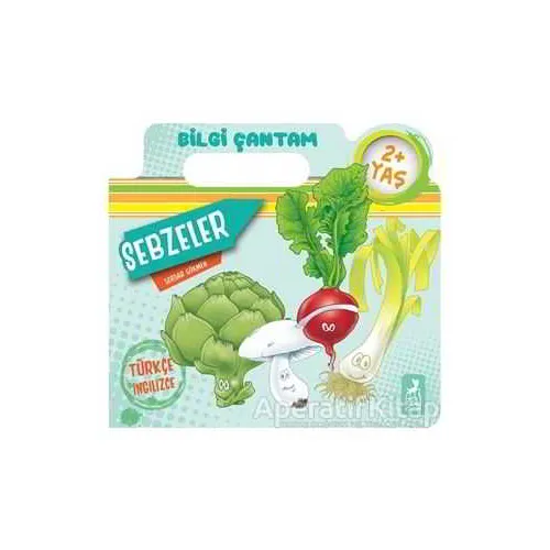 Sebzeler - Bilgi Çantam - Serdar Gökmen - Ren Çocuk