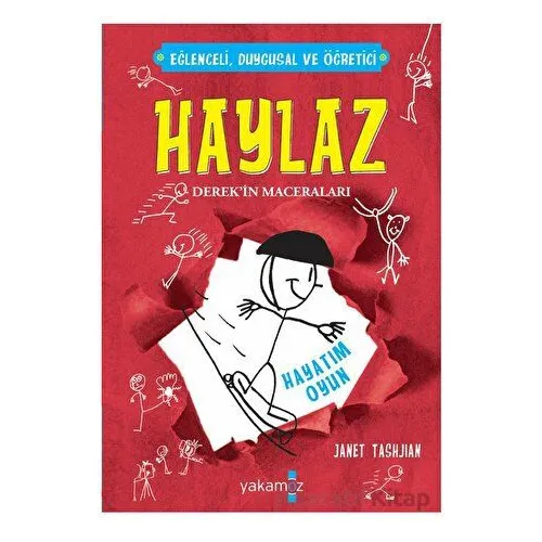 Haylaz-Hayatım Oyun - Janet Tashnjian - Yakamoz Yayınevi