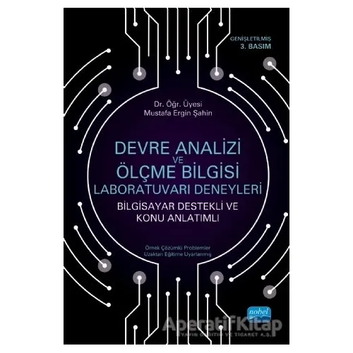 Devre Analizi ve Ölçme Bilgisi Laboratuvarı Deneyleri