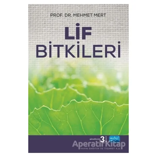 Lif Bitkileri - Mehmet Mert - Nobel Akademik Yayıncılık