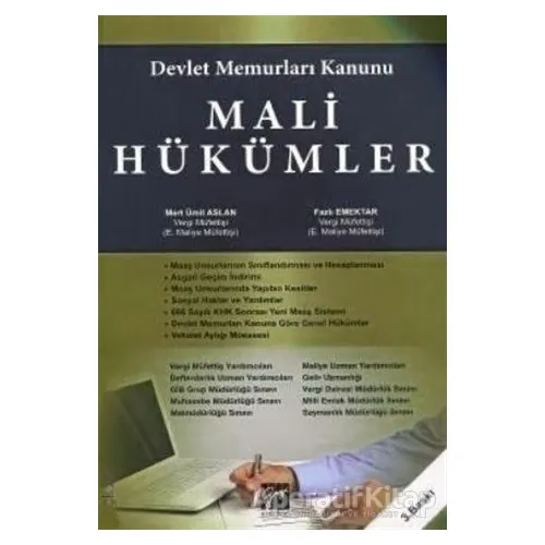 Devlet Memurları Kanunu Mali Hükümler - Ümit Aslan - Gazi Kitabevi