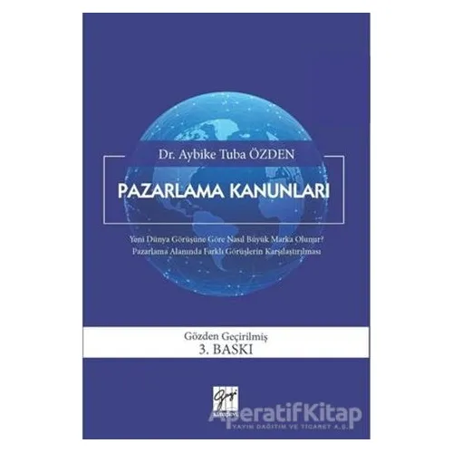 Pazarlama Kanunları - Aybike Tuba Özden - Gazi Kitabevi