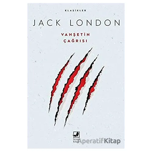 Vahşetin Çağrısı - Jack London - Terapi Kitap