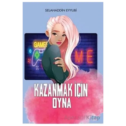 Kazanmak İçin Oyna - Selahaddin Eyyubi - Uludaz Yayınları