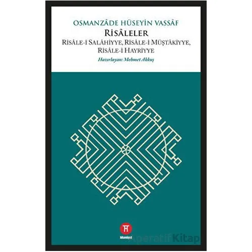 Risaleler - Osmanzade Hüseyin Vassaf - Hikemiyat Yayınevi