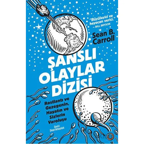 Şanslı Olaylar Dizisi - Sean B. Carroll - Orenda