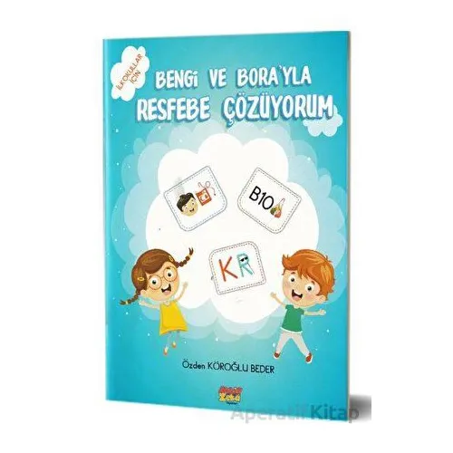 Bengi ve Borayla Resfebe Çözüyorum - Özden Köroğlu Beder - Aktif Zeka Yayınları