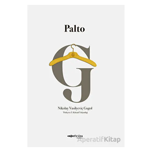Palto - Nikolay Vasilyeviç Gogol - Tefrika Yayınları