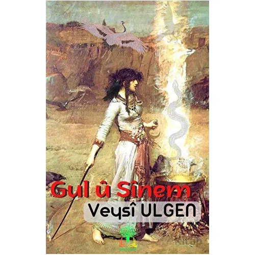 Gul ü Sinem - Veysi Ulgen - Sidar Yayınları
