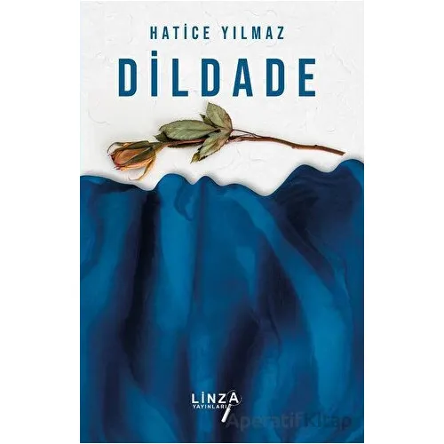 Dildade - Hatice Yılmaz - Linza Yayınları